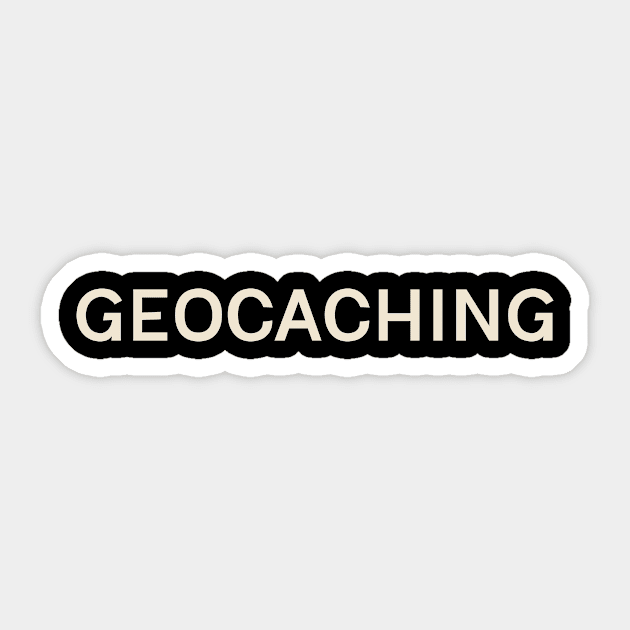 Geocaching Hobbies Passions Interests Fun Things to Do Sticker by TV Dinners